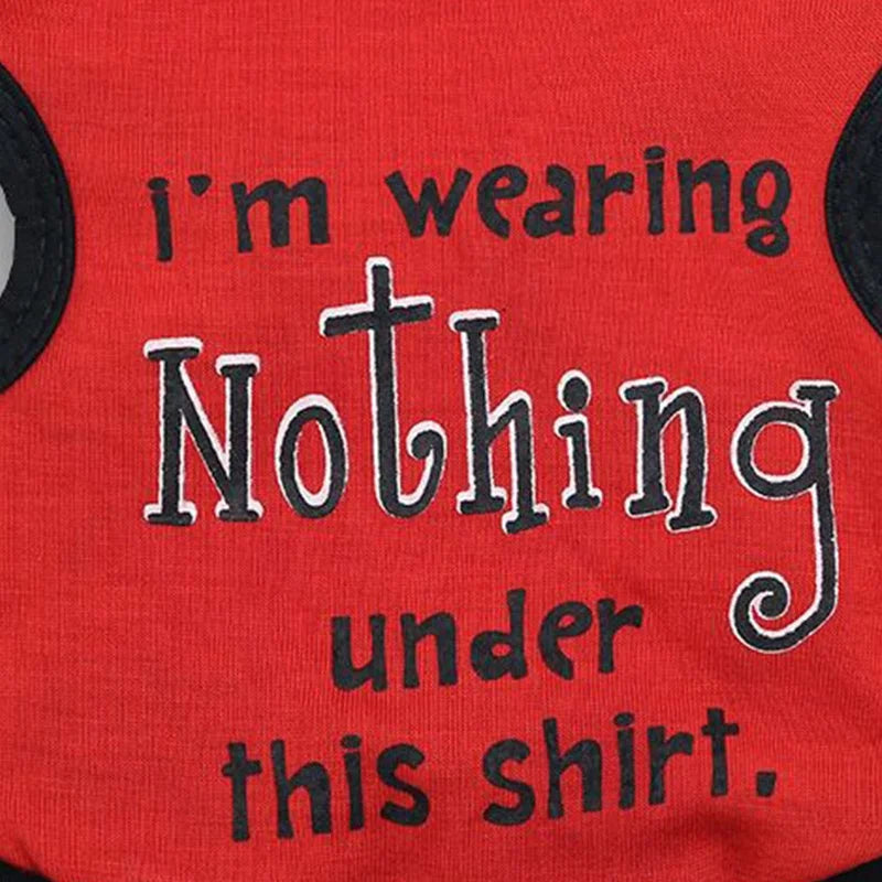 Funny Words Printed Modern Cotton Tank Top for Small Size Pets Dog Owners 'I AM WEARING NOTHING THIS SHIRT' for Spring Warmth