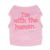 Funny Custom Logo Cotton Pet T-Shirt for Small Dogs Basic with 'I AM with HUMAN' Printing Summer Spring